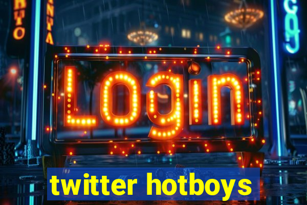 twitter hotboys